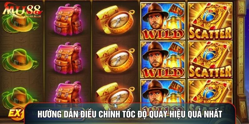 Hướng dẫn điều chỉnh tốc độ quay hiệu quả nhất