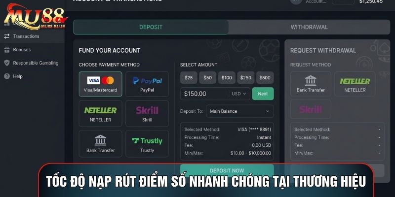Tốc độ nạp rút điểm số nhanh chóng tại thương hiệu